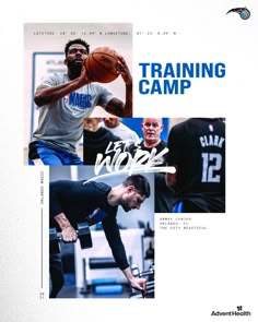 an advertisement for a training camp with photos of basketball players and the words, let's work