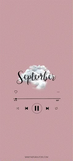 a pink background with black and white lettering that says,'september'on it