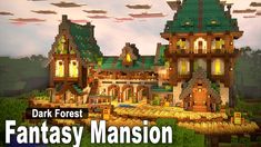 an image of a fantasy mansion in minecraft with the words dark forest fantasy mansion