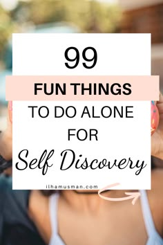 Things I Can Do For Myself, Things To Do For Your Soul, Books About Self Discovery, Things To Do When Your Single, Things To Do To Make You Feel Alive, Things To Do Single, Things To Do When Single, Solo Things To Do, Little Things That Make Me Happy List