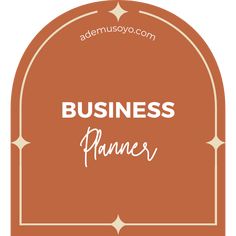 the words business planner written in white on an orange background