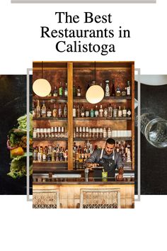 the best restaurants in calistoga, california cover image with bartender at counter and bar