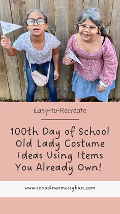 Create a 100 year old lady outfit for the 100th day of school using items you already own and have in your closet!