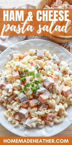 ham and cheese pasta salad on a white plate