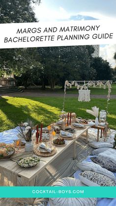 a picnic table with food on it and the title reads margs and matrimony bachelor planning guide