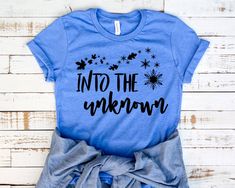 Into The Unknown Shirt Frozen Birthday Shirt, Disney Craft, Disney Swag, Surprise Vacation, Frozen Shirts, Disney Apparel, Birthday Clothes, Cricket Projects