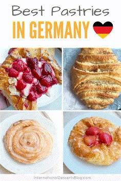 the best pastries in germany with text overlay that says, best pastries in germany