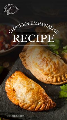 chicken empanada's recipe on a slate platter with cilantro