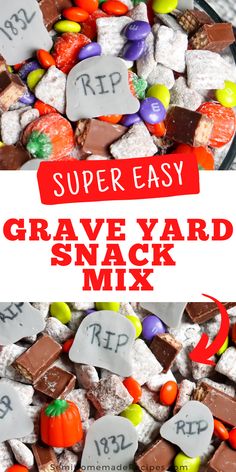 a bowl full of halloween candy with the words super easy graves yard snack mix on it