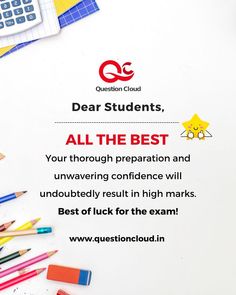 a poster with pencils and other school supplies on top of it that says dear students, all the best