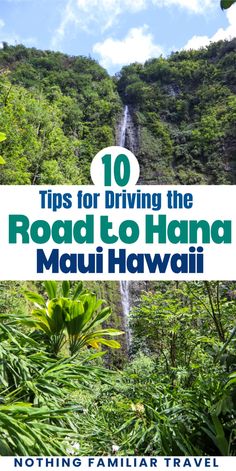 The Road to Hana is a must on your trip to Maui Hawaii! Follow our 10 best tips before your drive on this famous island road.  Road to Hana Maui | Maui | Maui Hawaii | Road to Hana | Road Trip Road To Hana Maui, Maui Itinerary, Maui Hawaii Vacation, Hana Maui, Hawaiian Travel, Trip To Maui, Maui Travel, Travel Wishes