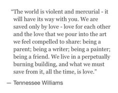 a quote from tennessee williams about love