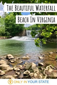 the beautiful waterfall at beach in virginia with text overlay that reads, only in your state