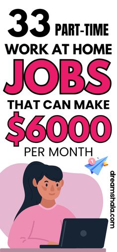 a woman working on her laptop with the words work at home jobs that can make $ 800