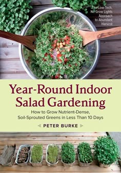 the cover of year - round indoor salad gardening