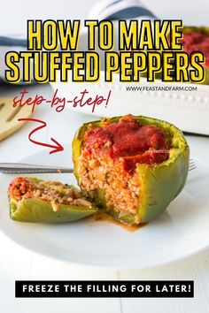 stuffed peppers on a plate with the title how to make stuffed peppers step by step