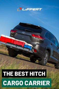 the best hitch cargo carrier for any vehicle