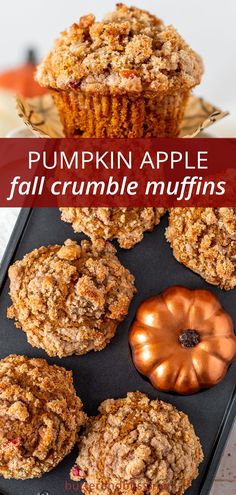 pumpkin apple fall crumble muffins on a baking sheet with the title above it