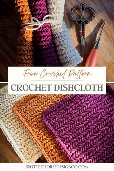 crochet dishcloths with scissors and yarn on the side, text overlay reads free crochet pattern