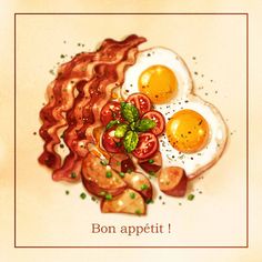 two fried eggs and bacon on a plate with the words bon appetit above it