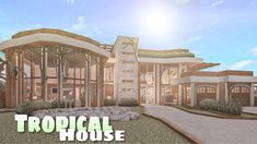 Modern Tropical Mansion, Tropical Mansion, Bloxburg Mansion, Modern Family House, Beach Mansion, House Plans With Pictures