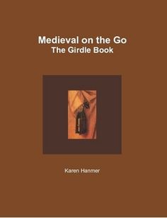 medieval on the go the girlie book