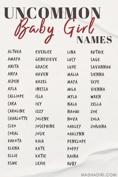 an uncommpt baby girl name list on a white sheet with the names in red