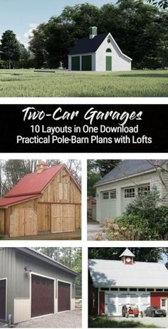 two car garages with the words, 10 layouts in one download practical pole - barn plans with lofts