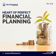 a glass jar filled with coins and a plant growing out of it that says heart of perfect financial planning