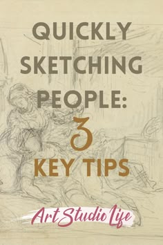 the cover of quicky sketching people 3 key tips by art studio life, featuring an image of a woman sitting on a bed