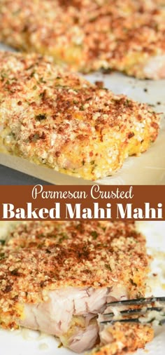 baked mahi mahi with parmesan crusts on top and in the middle