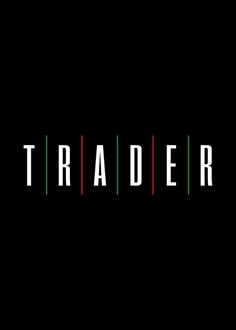 the word trader written in red, green and white on a black background with an arrow