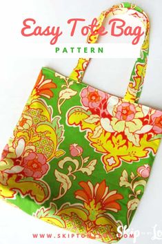 an easy tote bag pattern is shown with the words, easy tote bag pattern