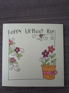 a happy birthday card with flowers in a pot and the words, happy birthday lise