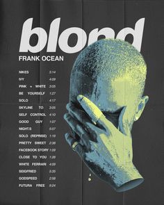 a poster with an image of a man holding his face to his chest and the words blond written on it