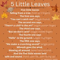 the five little leaves poem is shown on an orange background