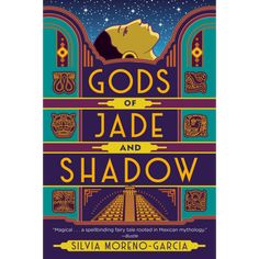 gods of jade and shadow silvia moreno garcia Gods Of Jade And Shadow, Mexican Folklore, Fantasy Book Covers, Lord Byron, The Great, Complicated Relationship, Jazz Age, Diana Gabaldon, Cassandra Clare