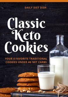 the front cover of classic keto cookies, with milk and cookies next to it