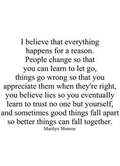 marilyn monroe's quote about being happy for someone to know he is going through