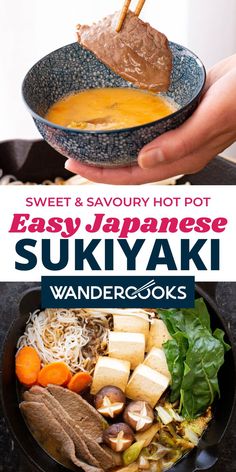 the cover of an easy japanese suki cookbook with text overlay that reads, sweet & savour hot pot easy japanese suki