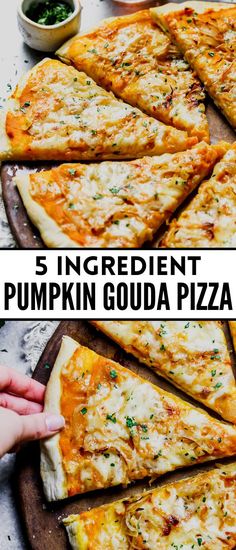 there are five different types of pizzas on the table with text overlay that says 5 ingredient pumpkin gouada pizza