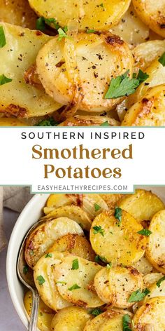 potatoes in a bowl with parsley on top and the words southern inspired smothered potatoes above it