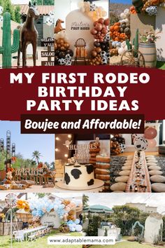 the first rodeo birthday party is here