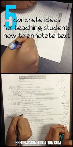 someone is writing on paper with the words 5 concrete ideas for teaching students how to annotate text