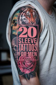 Tiger, skull, and rose sleeve tattoo on a man's arm. Text: "20 Sleeve Tattoos for Men". Male Arm Tattoo Ideas, Men Tattoo Half Sleeve, Mens Sticker Sleeve Tattoo Ideas, Men’s Christian Tattoo Sleeve, Christian Full Sleeve Tattoo Men, Sleeve Tattoos Ideas For Guys, Irezumi Sleeve Design, Popular Arm Tattoos Men, Full Shoulder Tattoo Men