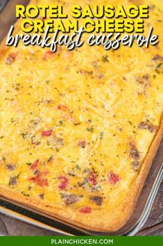 a cheesy breakfast casserole in a glass baking dish with text overlay