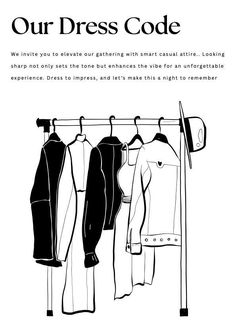 an advertisement with clothes hanging on the clothes line and text that reads, our dress code