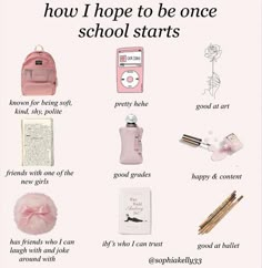 a pink poster with the words how i hope to be once school starts