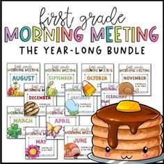 the first grade morning meeting for the year long bundle includes pancakes and other breakfast items