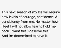 the text reads, this next season of my life will require new levels of courage, confidence